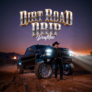 Dirt Road Drip by DonMac