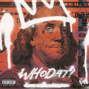 WhoDat? (feat. Bobbynice)