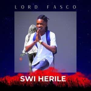 Swi herile by LORD FASCO, Noksie