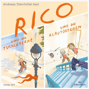 Kapitel 09 - Rico und die Tuchlaterne und Rico und die Klautörtchen by Andreas Steinhöfel, Rico