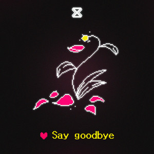 Say Goodbye by INDX8
