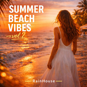 RainHouse - Ocean Drive Vibe