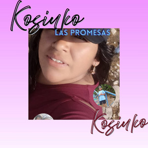 Las promesas by KOSIUKO