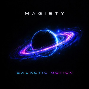 Galatic Motion by Magisty