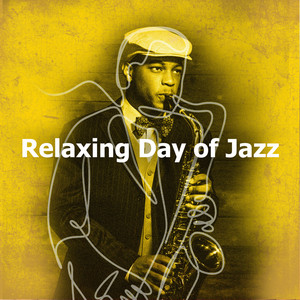 Relaxing Day of Jazz album