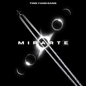 MIRARTE by Ying Yang Gang