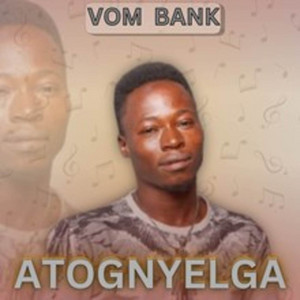 ATOGNYELGA - Vom Bank