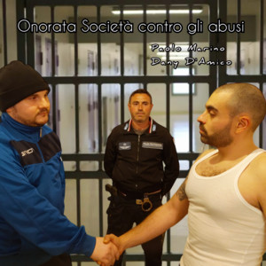 Paolo Marino - Onorata Società contro gli abusi (feat. Dany D'Amico)