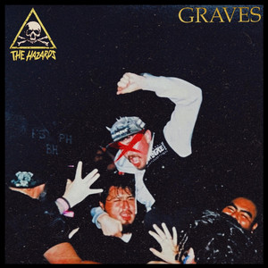 Graves by The Hazards
