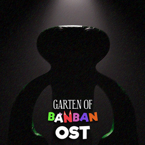 Garten of Banban RP X (Original Game Soundtrack) - Album by