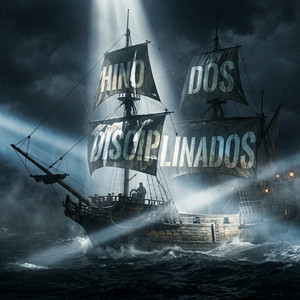 Hino dos Disciplinados by El criador
