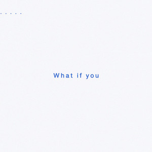 What if you by Jamy Gooster