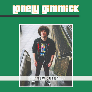 New Cute by Lonely Gimmick