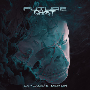 Laplace's Demon by Future Ghost