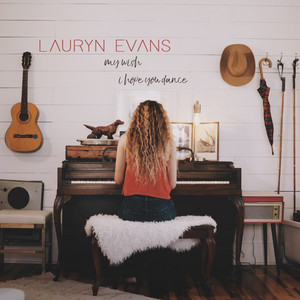 My Wish / I Hope You Dance by Lauryn Evans