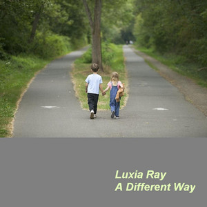 A Different Way by Luxia Ray