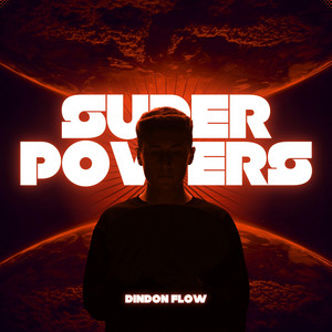 Superpowers by Dindon flow