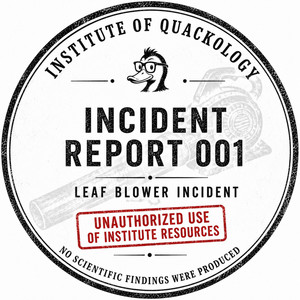 I Hate Leaf Blowers by The Institute of Quackology