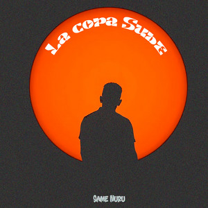 La Copa Sube by Same Nuru