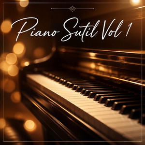 Piano Sutil, Vol. 1 by Sophie Rosso