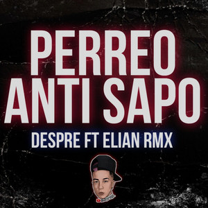 ANTI SAPO RMX