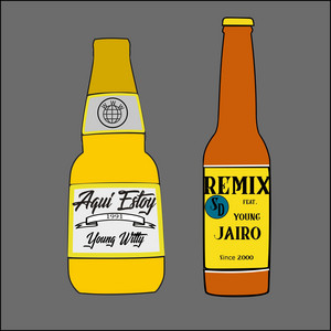 Aqui Estoy by Young Witty, Yung Jairo