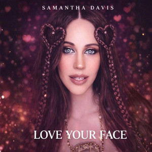 Love Your Face by samantha davis