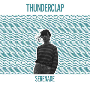 Thunderclap Serenade