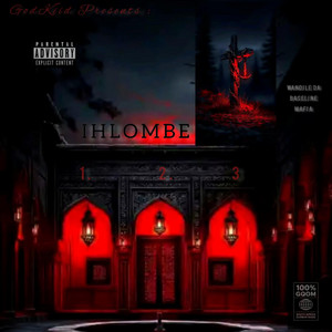 Ihlombe 123 (Pretty Lady) by GodKiid x Itx Wandile