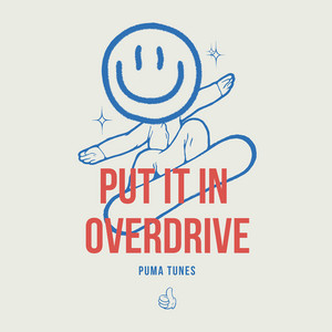 Puma Tunes - Put It In Overdrive