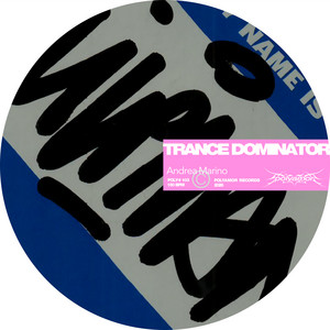 Trance Dominator by Andrea Marino