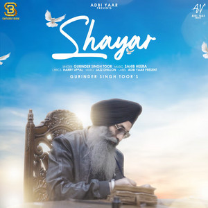 Shayar by Gurinder Singh Toor