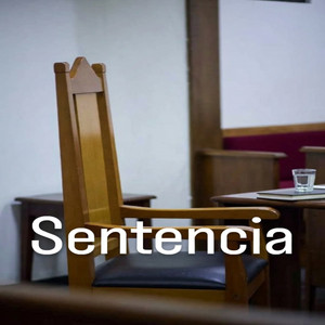 Sentencia by wilson wayy