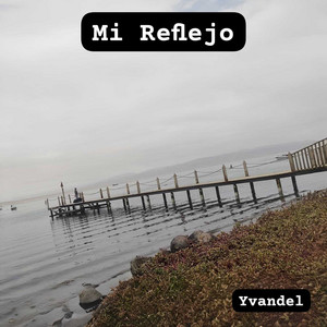 Mi Reflejo by Yvandel