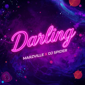 Darling by Marzville, DJ Spider