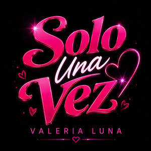 Solo Una Vez by Valeria Luna