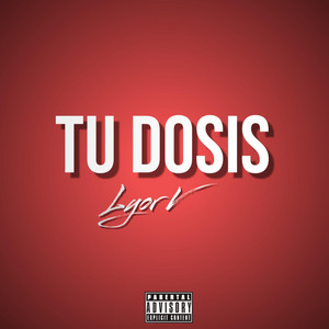 Tu dosis by LYOR V