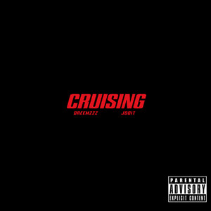 Cruising by DREEMZZZ, JDOIT