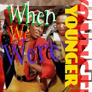 When We Were Younger by Employeez Only, TayMo, Rj Smooth