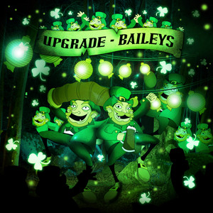 Baileys 2022 by Upgrade