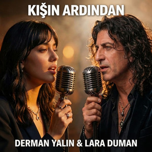 Kışın Ardından Duet by Derman Yalın, Lara Duman