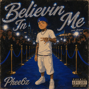 Believin' In Me by Phee6z