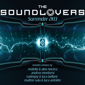 Surrender 2k13 - Molella & Alex Nocera Remix Edit