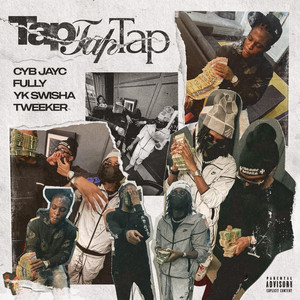 Tap Tap Tap by Cyb Jayc, YK SWISHA, TWEEKER