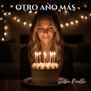 Otro año mas by Sasha Noelle