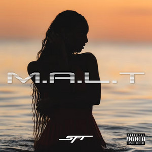 M.A.L.T by SFT