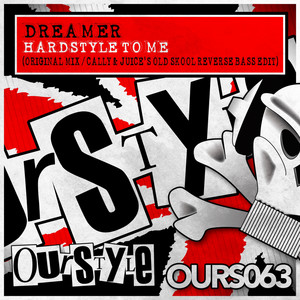 Dreamer - Hardstyle to Me