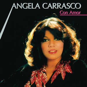 Cariño Mío - Remasterizado by Angela Carrasco