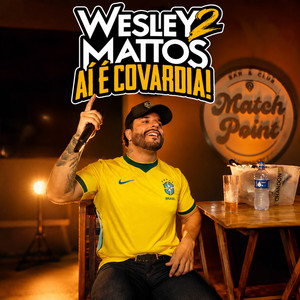 Não Faz Mais Isso Comigo / Te Amar Foi Ilusão / Pode Ir Embora - Ao Vivo by Wesley Mattos