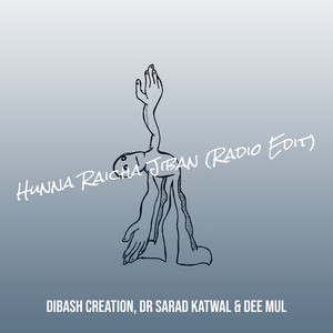 Hunna Raicha Jiban (Radio Edit)